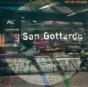 Saint-Gotthard - Preview