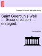 Saint Guerdun'S Well ... Second Edition, - Preview