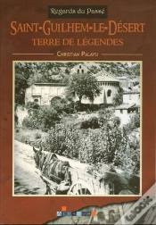 Capa do artigo Saint-Guilhem-Le-Desert, Terre De Légendes