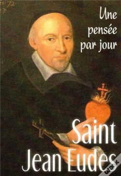 Capa do artigo Saint Jean Eudes ; Une Pensée Par Jour