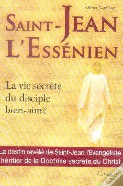 Capa do artigo Saint-Jean L'Essenien ; La Vie Secrete Du Disciple Bien-Aime