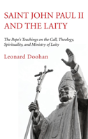 Saint John Paul Ii And The Laity - Preview