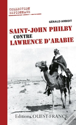 Capa do artigo Saint John Philby Contre Lawrence D'Arabie