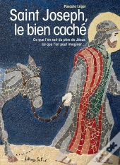 Saint Joseph, Le Bien Caché