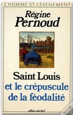 Capa do artigo Saint-Louis Et Le Crépuscule De La Féodalité