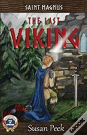 Saint Magnus, The Last Viking