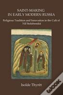 Saint-Making In Early Modern Russia