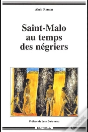 Capa do artigo Saint-Malo Au Temps Des Négriers