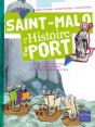 Saint-Malo ; L'Histoire D'Un Port - Preview