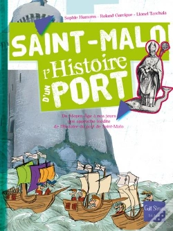 Capa do artigo Saint-Malo ; L'Histoire D'Un Port