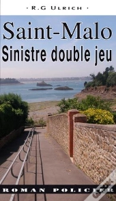 Saint-Malo Sinistre Double Jeu