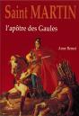 Saint Martin ; L'Apotre Des Gaules - Preview