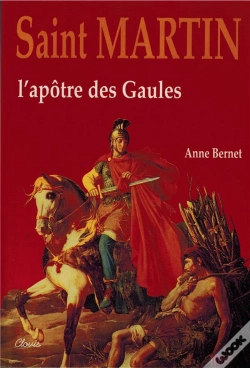 Capa do artigo Saint Martin ; L'Apotre Des Gaules