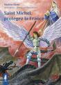 Saint Michel, Protégez La France - Preview