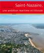 Saint-Nazaire, Une Ambition Maritime Et Littorale - Preview