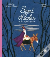 Saint Nicolas Et Les Enfants Perdus
