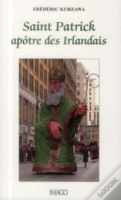 Capa do artigo Saint Patrick, Apôtre Des Irlandais