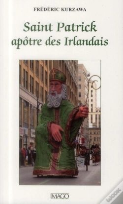 Capa do artigo Saint Patrick, Apôtre Des Irlandais