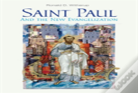 Saint Paul And The New Evangelization