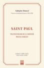 Saint Paul ; Transformer Le Monde Pour Christ - Preview