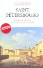 Saint-Petersbourg ; Histoire, Promenades, Anthologie Et Dictionnaire - Preview