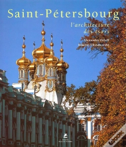 Capa do artigo Saint Petersbourg ; L'Architecture Des Tsars