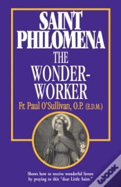 Capa do artigo Saint Philomena: The Wonder-Worker