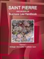 Saint Pierre And Miquelon Business Law Handbook Volume 1 Strategic Information And Basic Laws - Preview