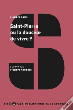 Capa do artigo Saint-Pierre Ou La Douceur De Vivre ?