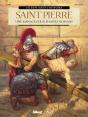 Saint-Pierre ; Une Menace Pour L'Empire Romain - Preview