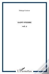 Saint-Pierre - Vol. 2