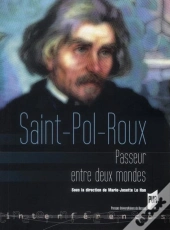 Saint-Pol-Roux, Passeur Entre Deuxmondes
