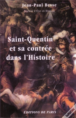 Capa do artigo Saint-Quentin Et Sa Contree Dans L'Histoire