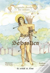 Capa do artigo Saint Sébastien ; Le Soldat De Jésus