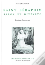 Capa do artigo Saint Séraphim ; Sarov Et Divéyevo