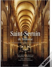 Capa do artigo Saint-Sernin De Toulouse ; De Saturnin Au Chef-D