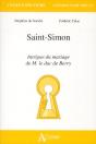Saint-Simon ; Intrigue Du Mariage De M Le Duc De Berry - Preview