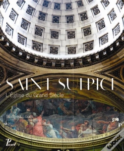 Capa do artigo Saint-Sulpice ; L'Église Du Grand Siècle