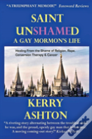 Saint Unshamed