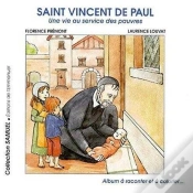 Capa do artigo Saint Vincent De Paul, Une Vie Au Service Des Pauvres