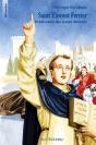 Saint Vincent Ferrier ; Prédicateur Des Temps Derniers - Preview
