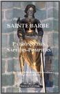 Sainte Barbe, Patronne Des Sapeurs-Pompiers - Preview