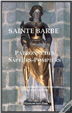 Capa do artigo Sainte Barbe, Patronne Des Sapeurs-Pompiers