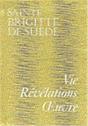 Sainte Brigitte De Suède, Vie, Révélations, Oeuvre - Preview