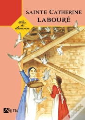 Capa do artigo Sainte Catherine Labouré - Vies De Lumière