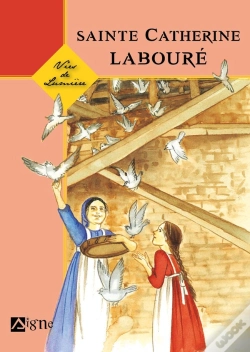 Capa do artigo Sainte Catherine Labouré - Vies De Lumière