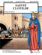 Sainte Clotilde ; Reine Des Francs ; V.475-545 ; Du Baptême De Clovis À La Conversion De L'Europe - Preview