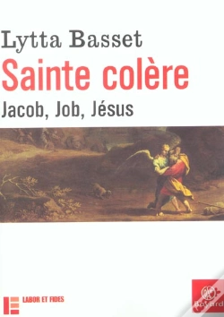 Capa do artigo Sainte Colere ; Jacob Job Jesus