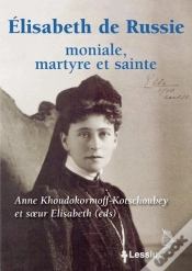 Capa do artigo Sainte Elisabeth De Russie, Moniale Et Martyre