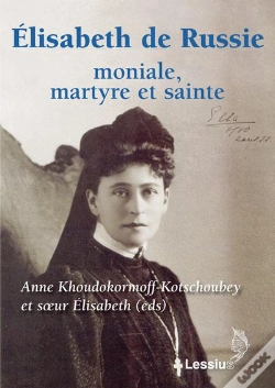 Capa do artigo Sainte Elisabeth De Russie, Moniale Et Martyre